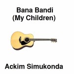 Ackim Simukonda - Bana Bandi