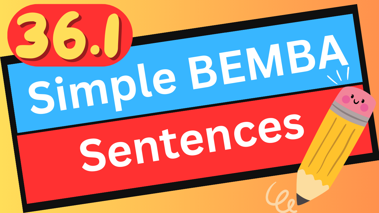 Bemba Lesson 36.1