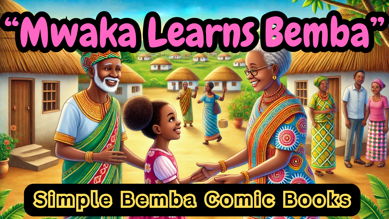 Mwaka Learns Bemba